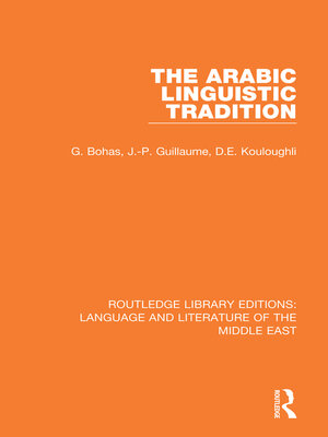 cover image of The Arabic Linguistic Tradition